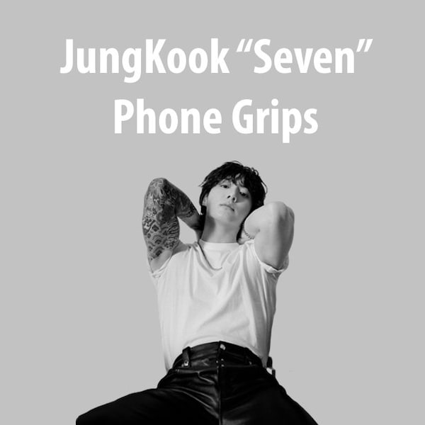 JungKook "Seven" Phone Grip / Griptok / Phone Stand / Phone Holder / Phone Accessory / Phone Grip Holder