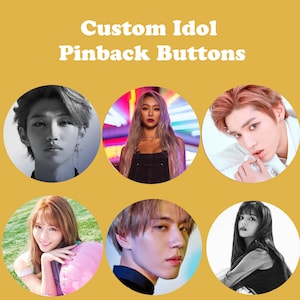 Custom Idol Pinback Buttons