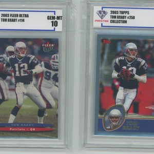 2 - 2003 Tom Brady Gem Mint 10s Fleer Ultra #114 & Topps #258
