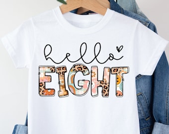 Eight Birthday Tshirt Kids, Age 8, I Am 8, Eighth, Kids, Birthday Girl, Gifts For Eight Year Old, Children's Gift Ideas