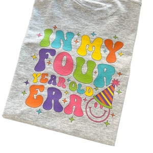 4th Birthday Tshirt, In My 4 Year Old birthday Era T-shirt, Boys Birthday Shirt, I Am 4, Fourth Birthday Ideas, Kids Birthday Tshirt, Gifts bild 5