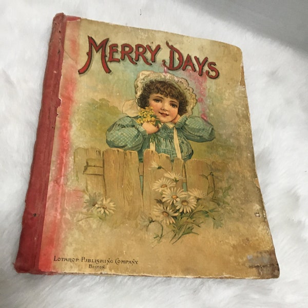 Merry Days Livre pour enfants Edition de 1899