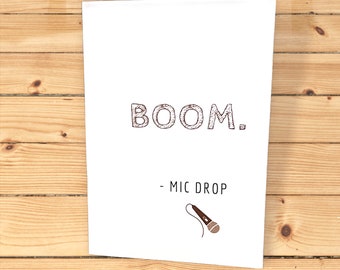 Boom mic drop - congratulations card - perfect for graduation - promotion - achievement card - funny card - new job