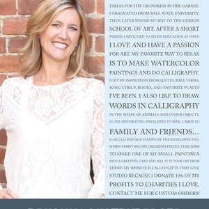 May include: A woman with a warm smile stands in front of a brick wall. She is wearing a white lace top. The text on the wall reads: "I first became interested in making things when I was little. Some of my fondest memories are when my grandmother set up craft tables for the grandkids in her garage. I graduated from Ball State University, then later found my way to the Herron School of Art. After a short period, I switched to study education at IUPUL. I love and have a passion for art. My favourite way to relax is to make watercolour paintings and do calligraphy. I get my inspiration from quotes, bible verses, song lyrics, books, and favourite places I've been. I also like to draw words in calligraphy in the shape of animals and other objects. I love decorating envelopes to mail cards to family and friends... I use old postage stamps on the envelopes too. When I first began creating pieces, I decided to make one of my small paintings into a greeting card and sell it. It took off from there! My website is called Gifts That Give Studio because I donate 10% of my profits to charities I love. Contact me for custom orders!" The text at the bottom of the image reads: "Devonnna Miltenberger GiftsThatGiveStudio.com GiftsThatGiveStudio@gmail.com"