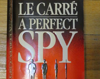 A Perfect SPY John LE CARRE Paperback 1987 Spy Espionage (B219)