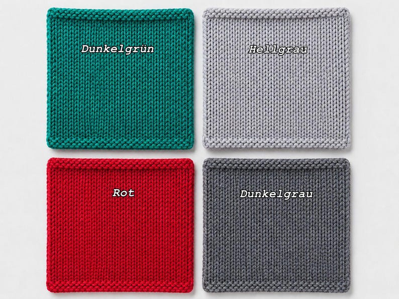 May include: Four square knitted swatches arranged in a grid. The top left is teal with the text Dunkelgr&uuml;n, top right is light grey with the text Hellgrau, bottom left is red with the text Rot, and bottom right is dark grey with the text Dunkelgrau.