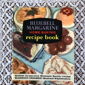 Vintage Bluebell Margarine Home Baking Scottish Recipe Book, Copex Cookery Book, Grans Favorite Recipes, Scotland Recipes