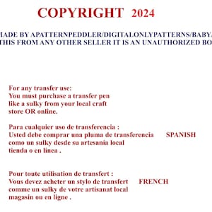May include: White background with text in black and red. The text reads "COPYRIGHT 2024" and provides instructions for transfer use, including purchasing a transfer pen. Additional text in Spanish and French.