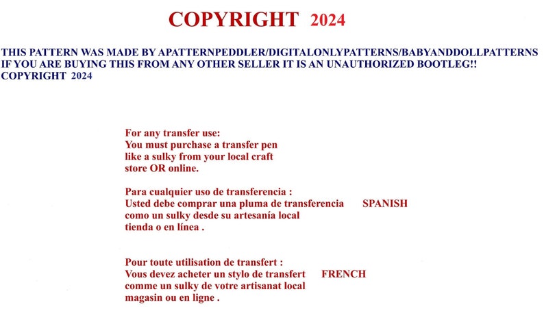 May include: White background with text in black and red. The text reads "COPYRIGHT 2024" and provides instructions for transfer use, including purchasing a transfer pen. Additional text in Spanish and French.