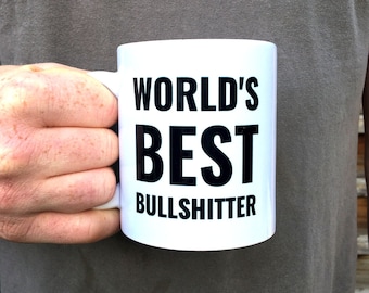 World's Best Bullshitter Mug, Funny Novelty Gift, Joke Gift for Dad
