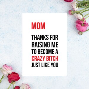 Mamas Crazy Bitch Karte, lustige Muttertagskarte, unhöfliche Grußkarte für Mama, sarkastisches Muttertagsgeschenk