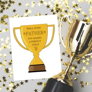 Carte enfant parfaite pour les pères, carte drôle de fête des pères, cadeau sarcastique pour la fête des pères, cadeau drôle pour papa, carte de voeux idiote