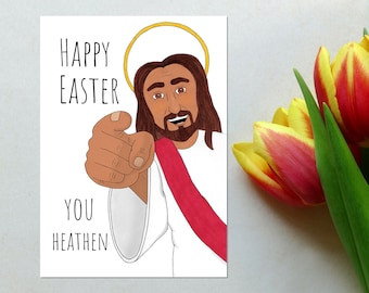 Easter Heathen Card, Funny Easter Card, Funny Jesus Greeting Card, Cool Jesus Gift