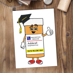 Adderall Grad Card, grappig afstudeercadeau, Rude University Grad-wenskaart
