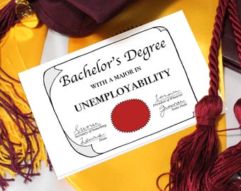 Unemployability Degree Card, Funny Graduation Gift, University Grad Greeting Card