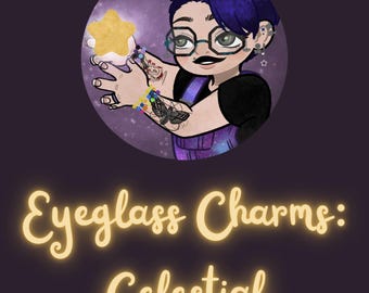 Eyeglass Charms: Celestial Themed