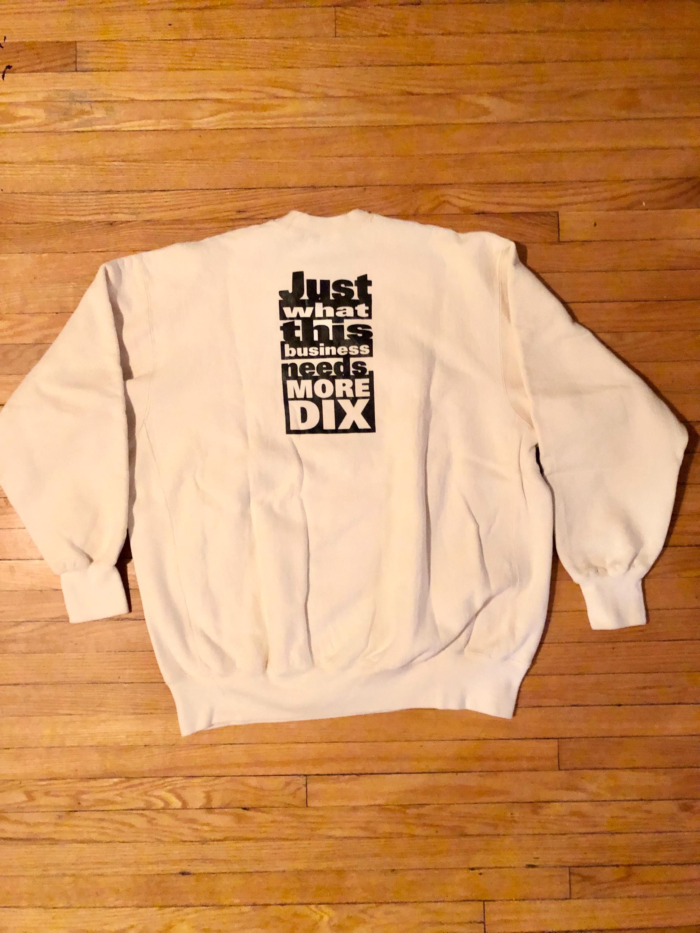 90er Jahre Soffe - Dix Produktionen - Genau was dieses Geschäft braucht, mehr Dix - Vintage schweres Sweatshirt mit Rundhalsausschnitt