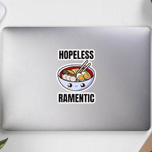 Hopeless Ramentic Romantische Noedels Soep Aziatisch Eten Foodie Japans Japan Grappig Cadeau Idee Verjaardagscadeau Pun Sticker