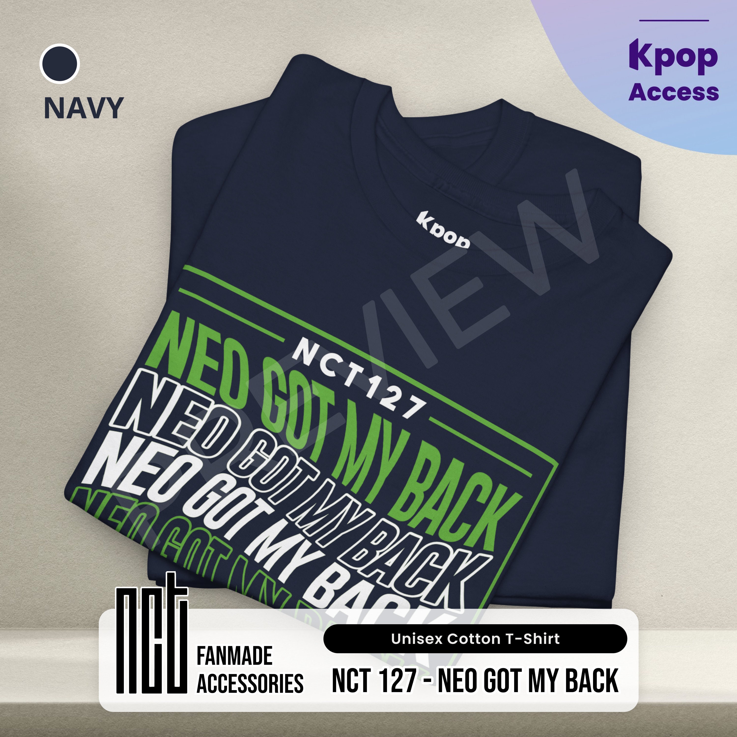 NCT 127 T-shirt: Neo Got My Back, Kpop Fanmade Heavy Cotton Tee - Etsy