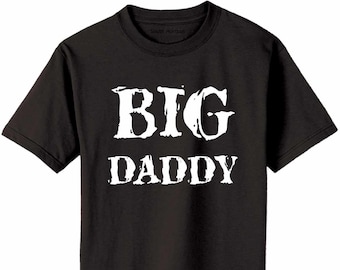Big daddy shirt clearance