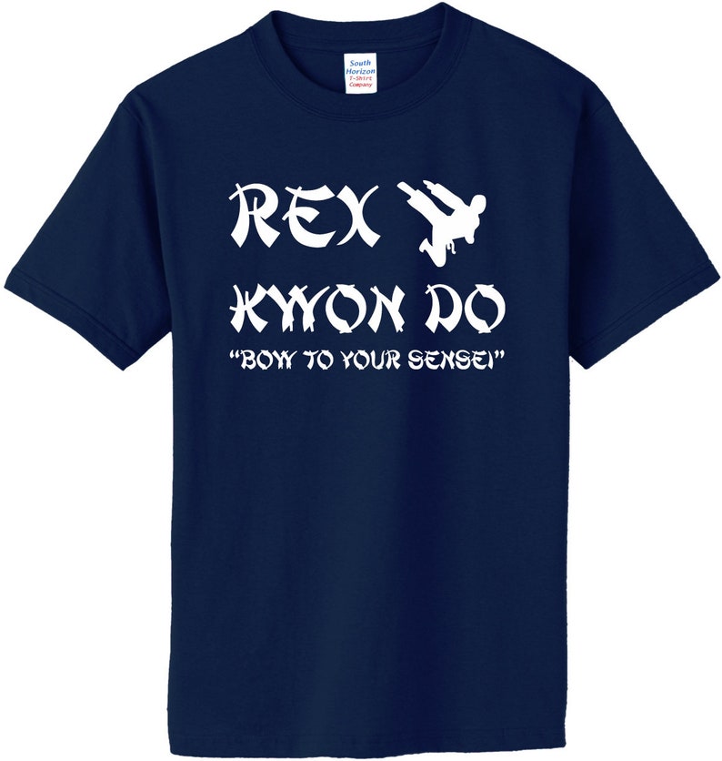 Rex Kwon Do on Adult & Youth Cotton TShirt Rex Kwon Do Shirt Etsy