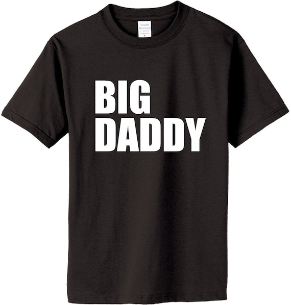BIG DADDY T-shirt in Sizes up to 6XL 706 - Etsy Ireland BIG DADDY T-shirt in Sizes up to 6XL 706 - Etsy Ireland