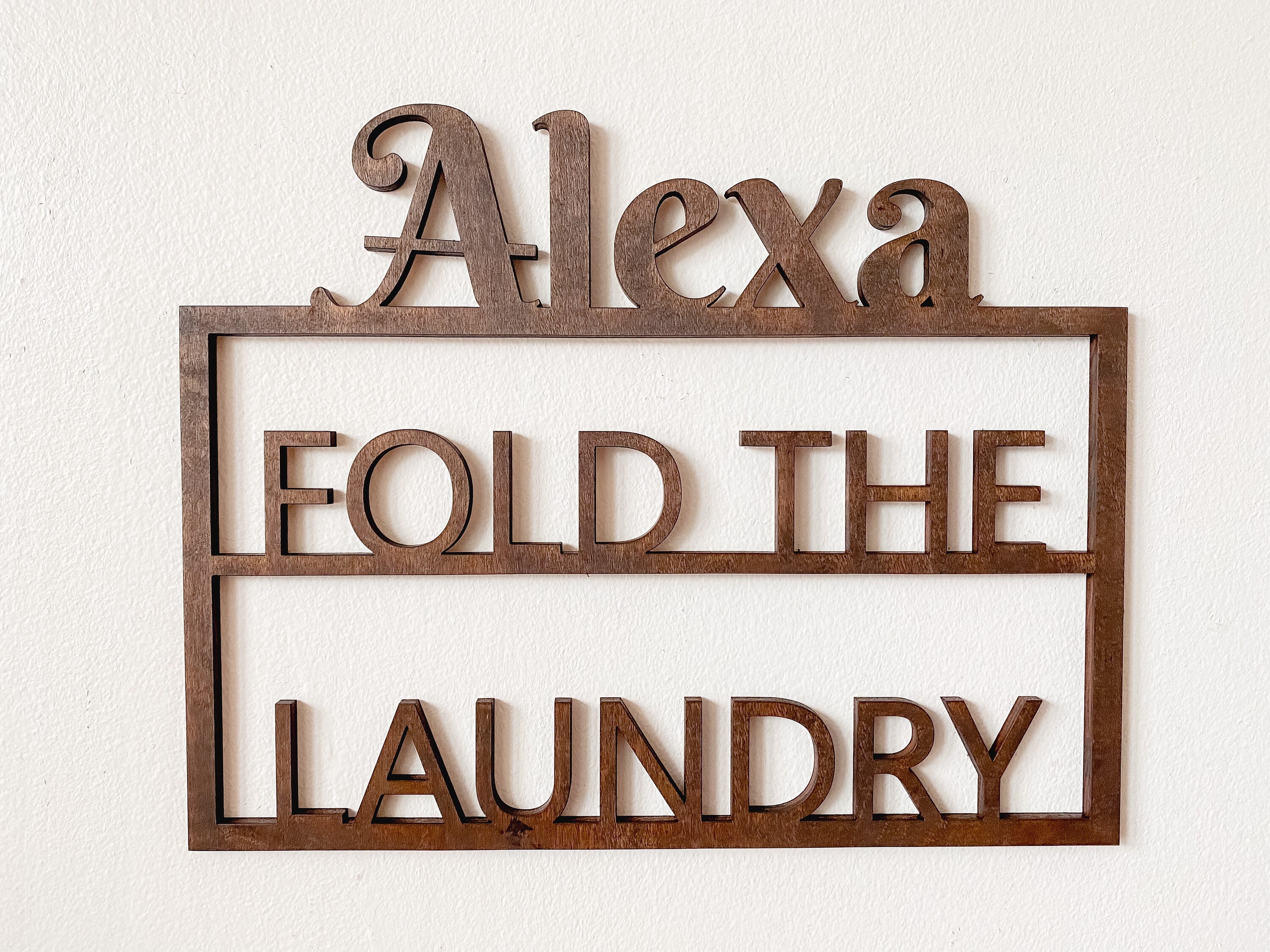 Screenprints Prints Fold the Laundry Alexa quotes sayings wall art