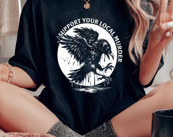 Support Your Local Murder Shirt Crow Lovers Shirt, Nature Lovers Shirt, Vintage Style Crow Shirt, Goblincore Shirt, Lunar Phase Shirt