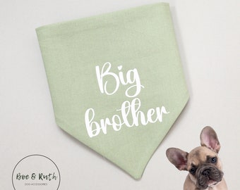 Big Brother Dog Bandana Over the Collar - Baby Announcement Bandana - Pregnancy Reveal