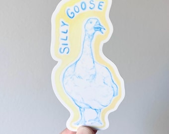 Silly Goose Vinyl Sticker: Waterproof Laptop Decal