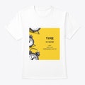Time is now  T-shirt product logo