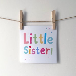 Tarjeta de felicitación para el nuevo bebé de Little Sister