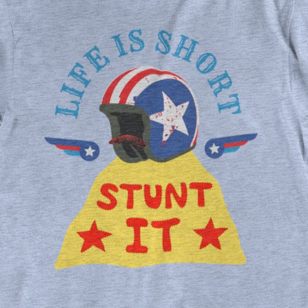 Life Is Short, Stunt It – Hot Rod Movie T-Shirt – Men/Unisex