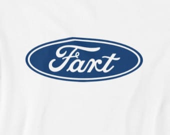 Fart – Ford Logo Parody T-Shirt – Men/Unisex