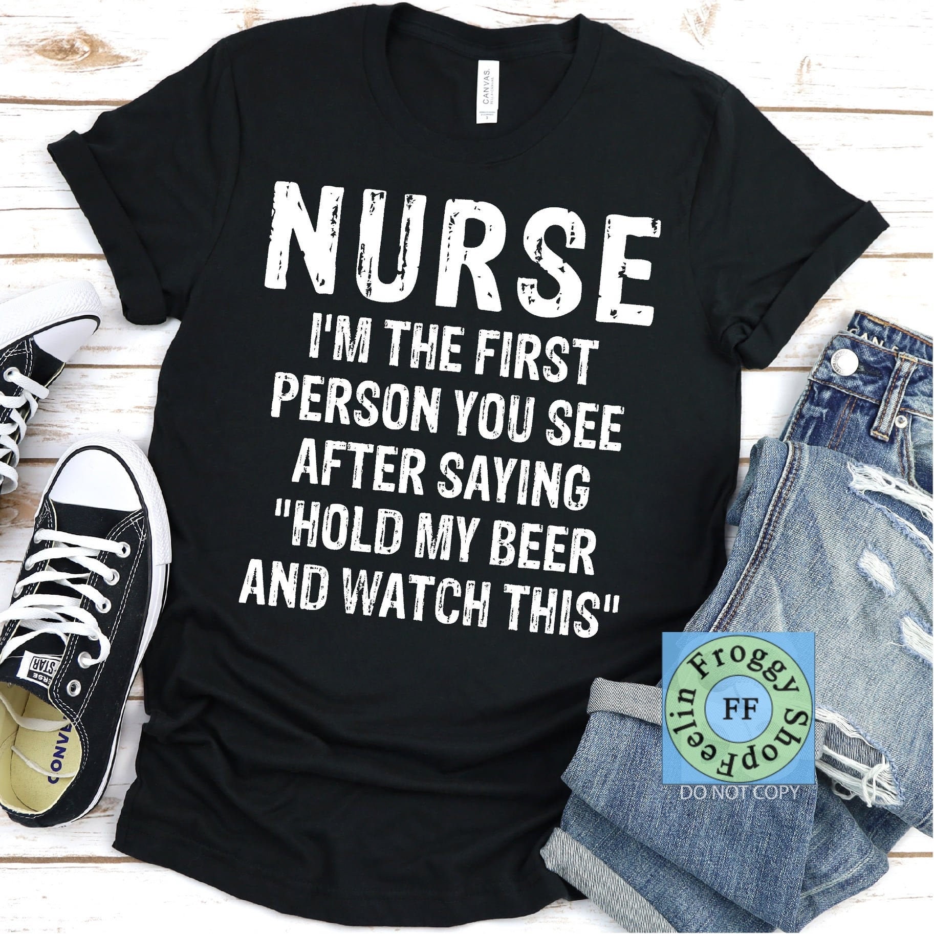 Funny Nurse Shirt Nurse Shirt Male Nurse Tshirt Nurse Humor Etsy