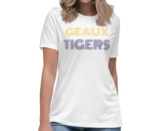 Geaux Tigers Women's Relaxed T-Shirt
