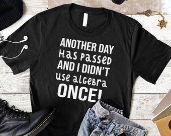 Witziges Mathe Shirt, Witziges Mathe Shirt, Mathe Lehrer Shirt, Mathe Lehrer Geschenk