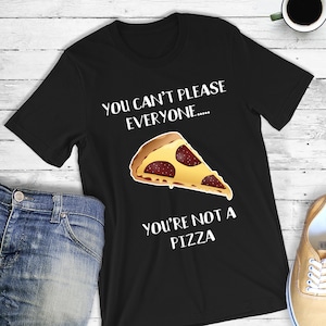 Pizza Shirt, Funny Pizza Shirt, Pizza Tshirt, Pizza Lover Gift, Pizza Gift, Pizza Lover Shirt, Pizza Party, Pizza Lovers, I love pizza Tee