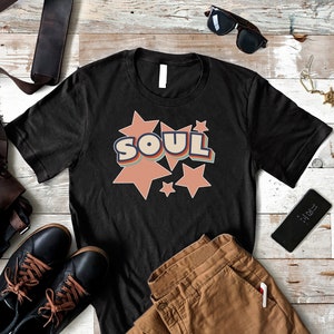 Soul Shirt, Soul T-Shirt, Soul Tshirt, 70&#39;s Soul, Retro Disco Clothing, Funky 70s Tee, Groovy Funk, Vintage 1970&#39;s Style R&B Dance Shirts