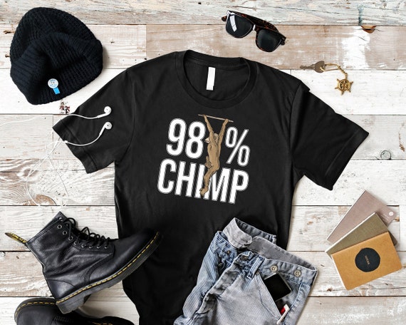 Funny Evolution Theory Shirt 98% Chimp Shirt Science Gift Funny Evolution Theory Shirt 98% Chimp Shirt Science Gift