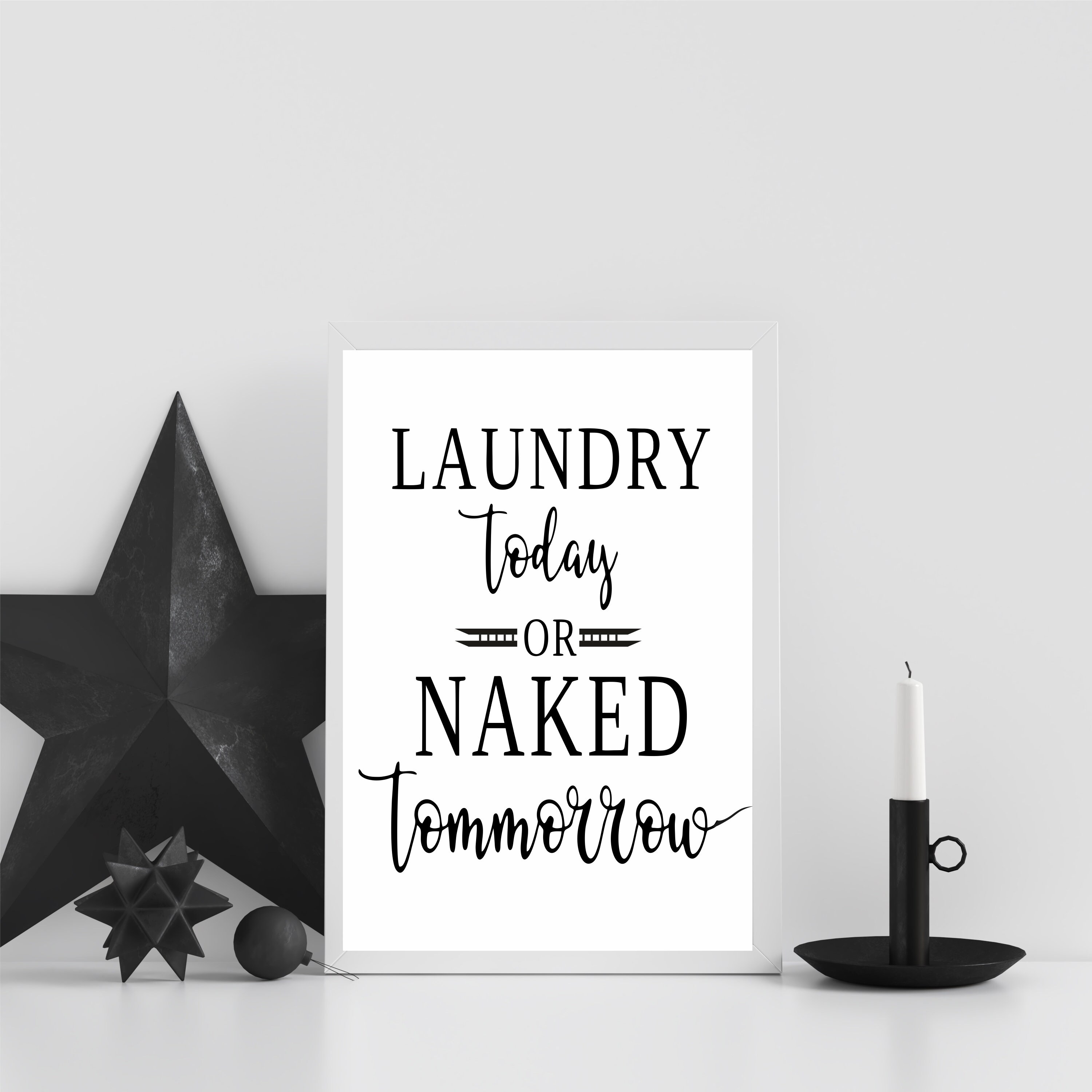 Waschküche Dekor Wäsche heute oder nackt morgen lustige Wäsche | Etsy