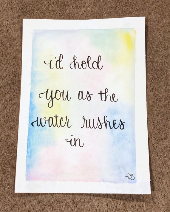 Watercolor Taylor Swift Hand Lettering Dancing With Our Hands Tied