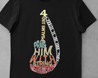 Camiseta de guitarra cristiana: Alabadle con cuerdas, ropa religiosa