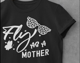 Fliegen als Mutter T-Shirt, trendiges Mama Grafik-T-Shirt
