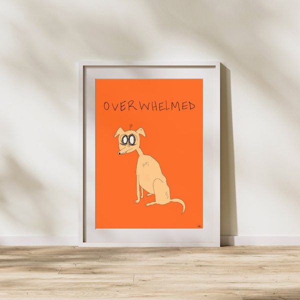 Overwhelmed Dingy Dog - Digital Wall Art