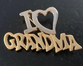 Vintage I Love GRANDMA Brooch, Gold Tone Heard Grandma Brooch Pin. Great gift for Grandmother!