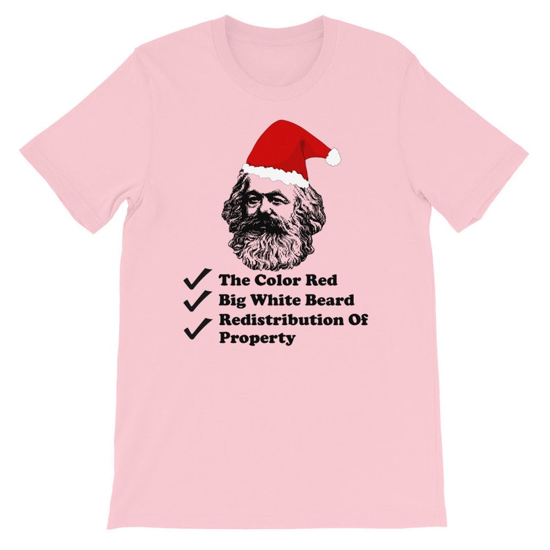 Santa Marx - Karl Marx, Christmas, Philosophy, Economics, Socialism, Communism T-Shirt Pink