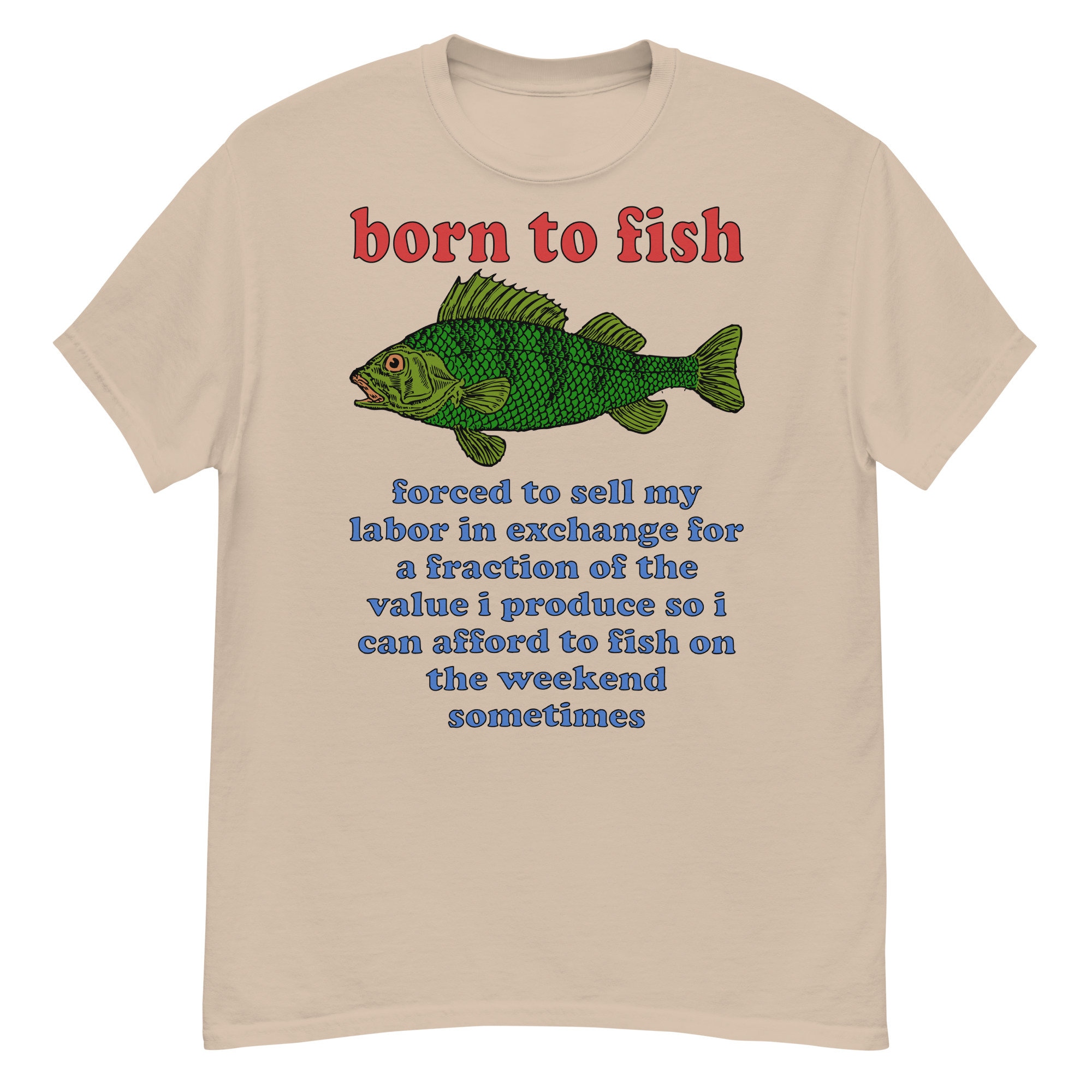 Born to Fish T Shirt 