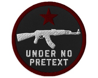 Under No Pretext - Socialist, Red Star, AK47, Battle Jacket Patch