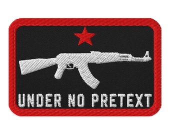 Under No Pretext - Socialist, AK47, Morale Patch